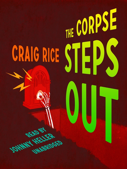 Title details for The Corpse Steps Out by Craig Rice - Wait list